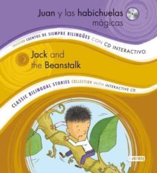 juan y las habichuelas magicas = jack and the beanstalk (cuentos de siempre bilingue) (incluye cd)-9788444148212