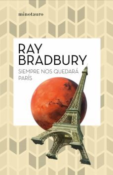 siempre nos quedara paris (ebook)-ray bradbury-9788445002612