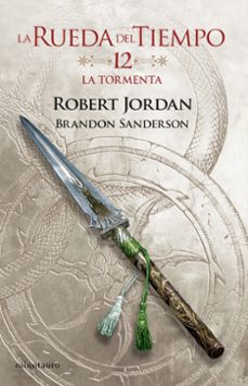 la rueda del tiempo nº 12/14 la tormenta-robert jordan-brandon sanderson-9788445007112