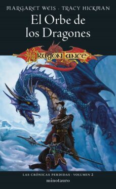 crónicas perdidas nº 02/03 el orbe de los dragones (ebook)-margaret weis-9788445015612