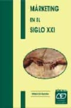 marketing en el siglo xxi-9788445410912