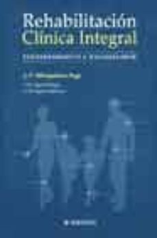 rehabilitacion clinica integral: funcionamiento y discapacidad-9788445812112