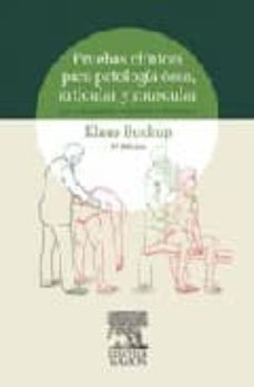 pruebas clinicas para patologia osea, articular y muscular (3ª ed .)-klaus buckup-9788445817612