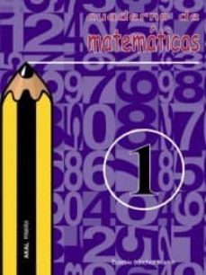 cuaderno de matematicas 1 (primaria)-9788446019312