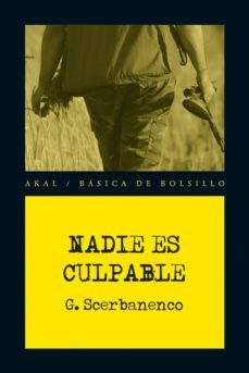 nadie es culpable-giorgio scerbanenco-9788446038412