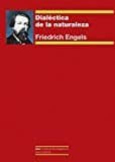 dialéctica de la naturaleza-friedrich engels-9788446044512