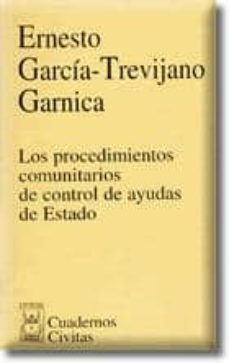 los procedimientos comunitarios de control de ayudas de estado-9788447017812