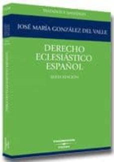 derecho eclesiastico español (6ª ed.)-9788447023912