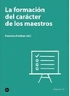la formacion del caracter de los maestros-9788447540112