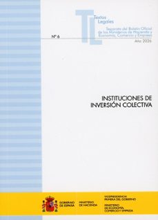instituciones de inversión colectiva. nº 6 año 2026-9788447613212
