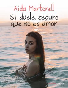 si duele, seguro que no es amor-9788448027612