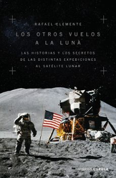 los otros vuelos a la luna-9788448028312