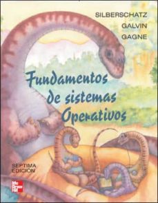 fundamentos de sistemas operativos (7ª ed.)-abraham silberschatz-9788448146412