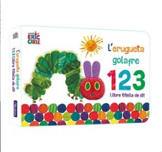 l'erugueta golafre 1 2 3: llibre titella de dit-eric carle-9788448863012