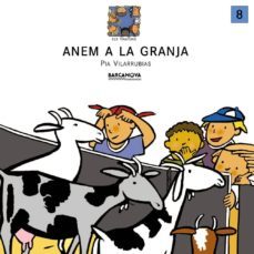 anem a la granja-pia vilarrubias-9788448909512