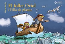 el follet oriol i l illa de plastic-9788448952112