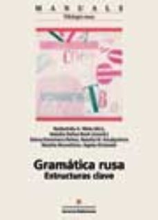 gramatica rusa: estructuras clave-a. mets nadezhda-9788449023712