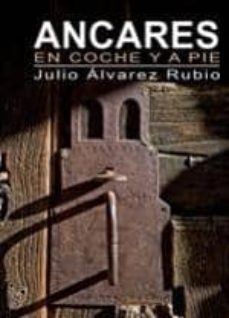 ancares en coche y a pie-julio alvarez rubio-9788461489312