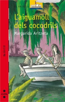 l'aiguamoll dels cocodrils (ebook)-margarida aritzeta-9788466127912