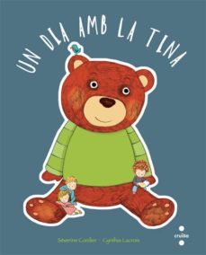 un dia amb la tina-severine cordier-9788466129312