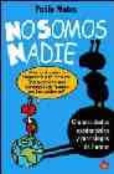no somos nadie-pablo motos-9788466313612