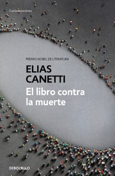 el libro contra la muerte-elias canetti-9788466346412