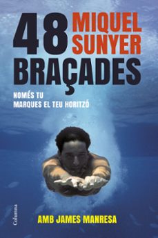 48 braçades-miquel sunyer-9788466416412