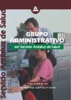 grupo administrativo del sas: temario materias especificas (vol.i ii )-9788466502412
