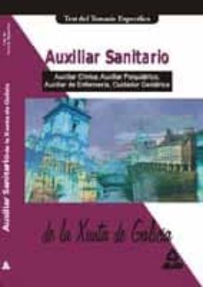 auxiliar sanitario de la xunta de galicia: test del temario espec ifico-9788466506212