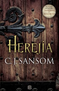 herejia (saga matthew shardlake 6)-c. j. sansom-9788466658812