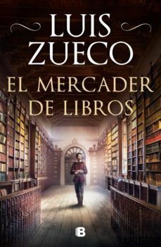el mercader de libros (ebook)-luis zueco-9788466667012