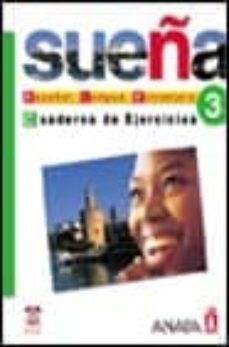 sueña 3, nivel avanzado. cuaderno de ejercicios-maria angeles alvarez martinez-9788466700412