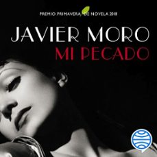 mi pecado-javier moro-9788467053012