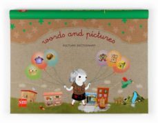 words and pictures: diccionario en imagenes: ingles-ana moreno-9788467517712