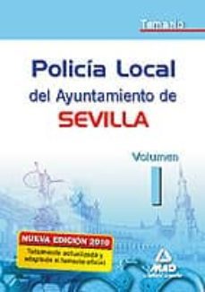 policia local del ayuntamiento de sevilla. temario. vol. i-9788467634112