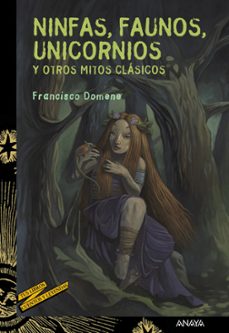 ninfas, faunos, unicornios y otros mitos clasicos-9788467829112