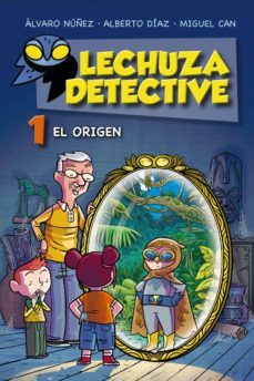 lechuza detective 1: el origen (ebook)-alvaro nuñez-alberto diaz-miguel can-9788467860412