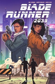 blade runner 2039 3. ash-mike johnson-andres guinaldo-marco lesko-9788467972412