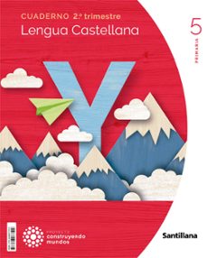 lengua 5º educacion primaria cuaderno 2 construyendo mundos cast ed 2022-9788468077512