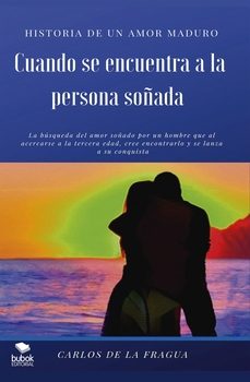 cuando se encuentra a la persona soñada-carlos de la fragua-9788468517612