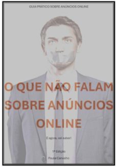 o que no falam sobre anuncios online (ebook)-paula carvalho-9788468583112