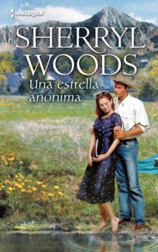 una estrella anónima-sherryl woods-9788468734712