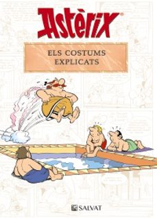asterix. els costums explicats-bernard-pierre molin-rene goscinny-9788469641712