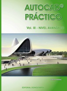 autocad practico. vol. iii: nivel avanzado. vers.2012 (ebook)-alberto arranz molinero-9788470634512