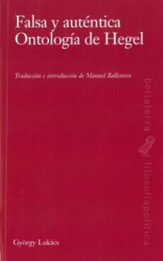 falsa y autentica ontologia de hegel-9788472908512