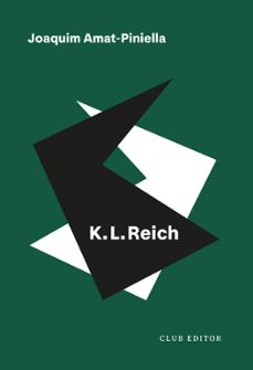 k.l. reich-joaquim amat-piniella-9788473294812