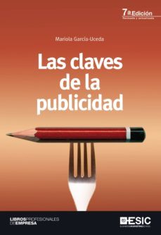 las claves de la publicidad (7ª edicion)-9788473568012