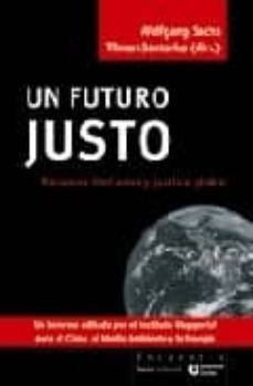un futuro justo: recursos limitados y justicia global-9788474269512