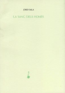 la sang dels homes-9788477270812
