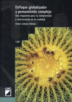 enfoque globalizador y pensamiento complejo (ebook)-9788478275717